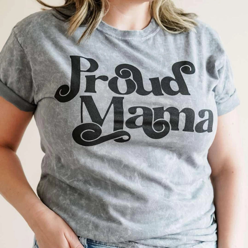 Proud Mama Mineral Wash Tee Shirt
