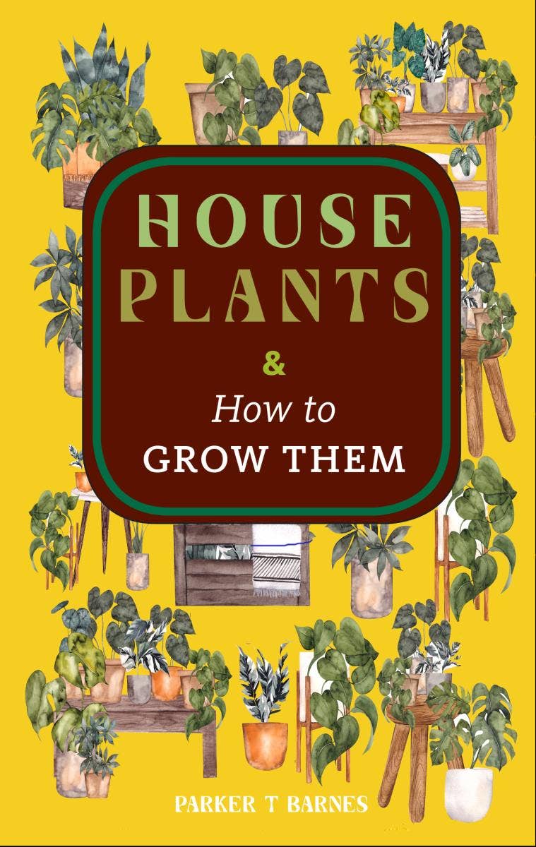 Houseplants & How to Grow Them (Paperback)