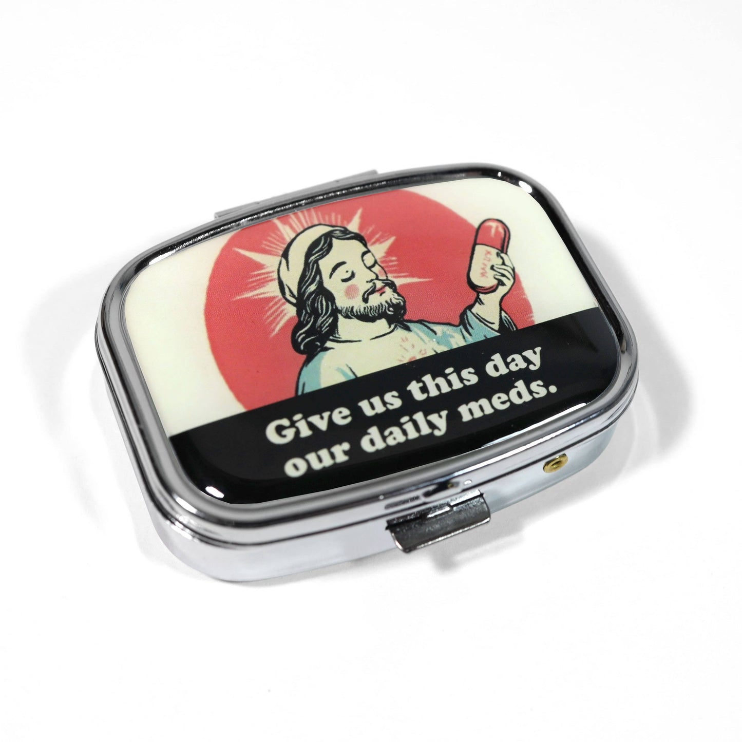Give Us This Day Our Daily Meds - Funny Metal Pill Box
