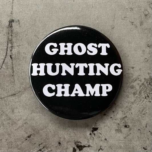 Ghost hunting champ retro style Pinback button Halloween