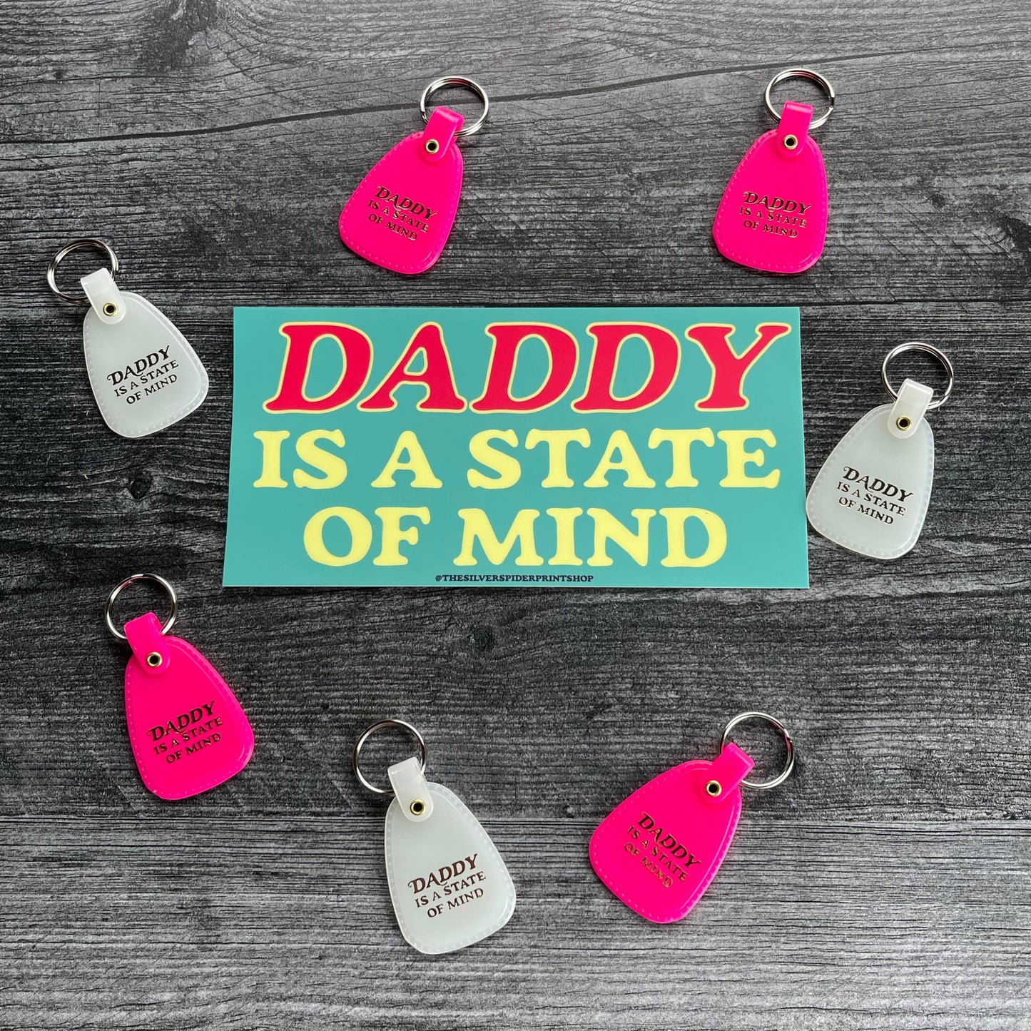 Daddy is a state of mind Saddle Keychain hot pink or glow