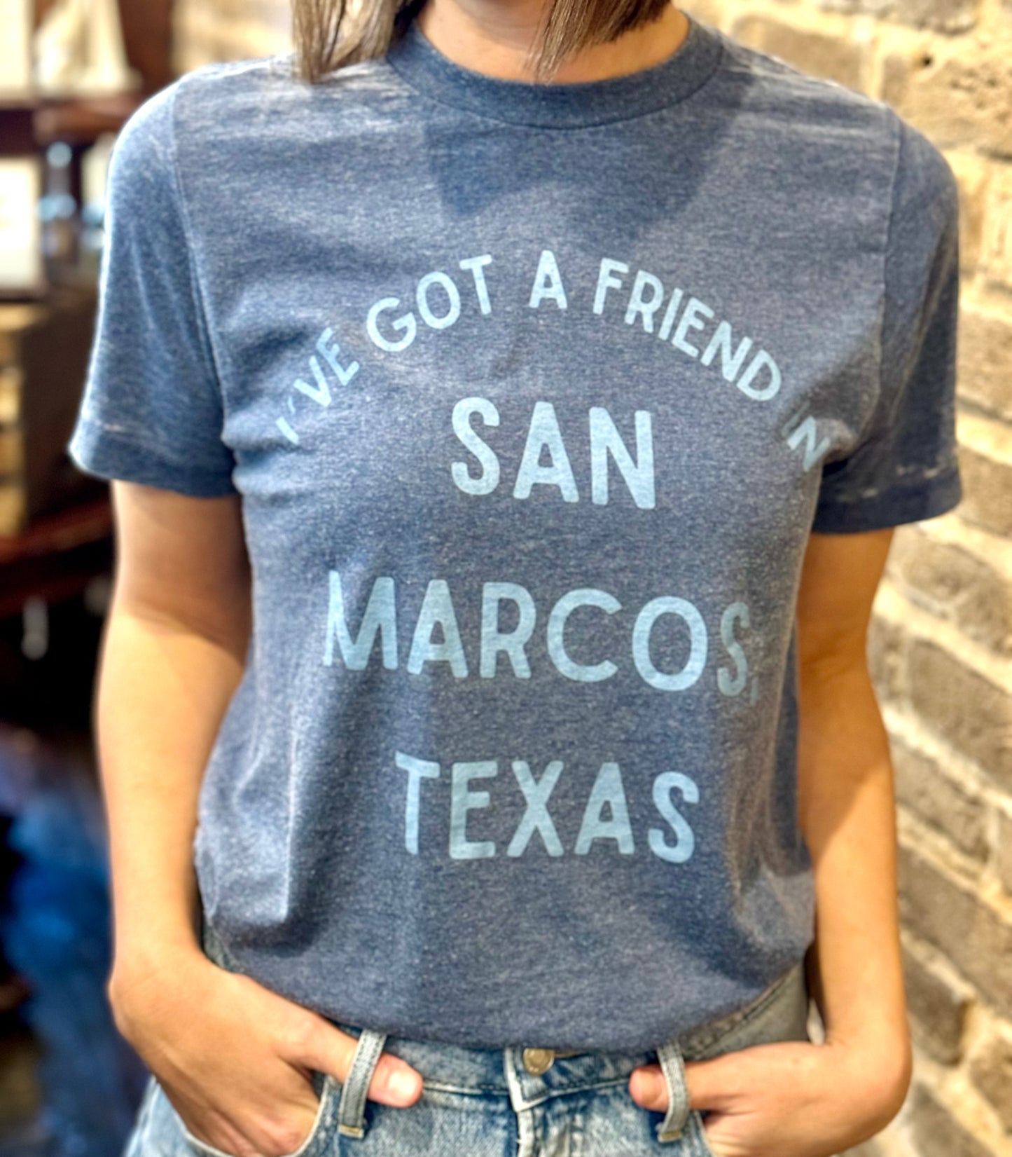 Friend in San Marcos Tee