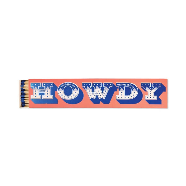 Howdy Matches