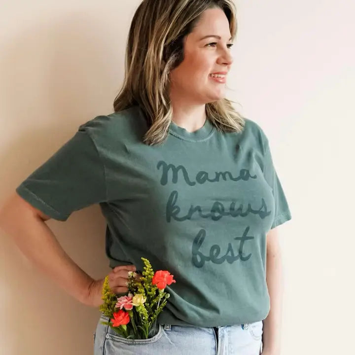 Mama Knows Best Tee Shirt