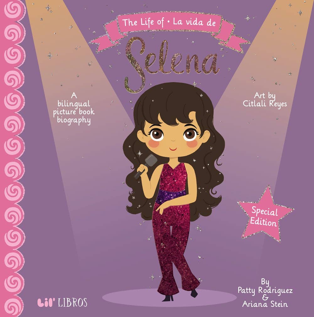 Life of / La vida de Selena (Special Edition) - Lil' Libros