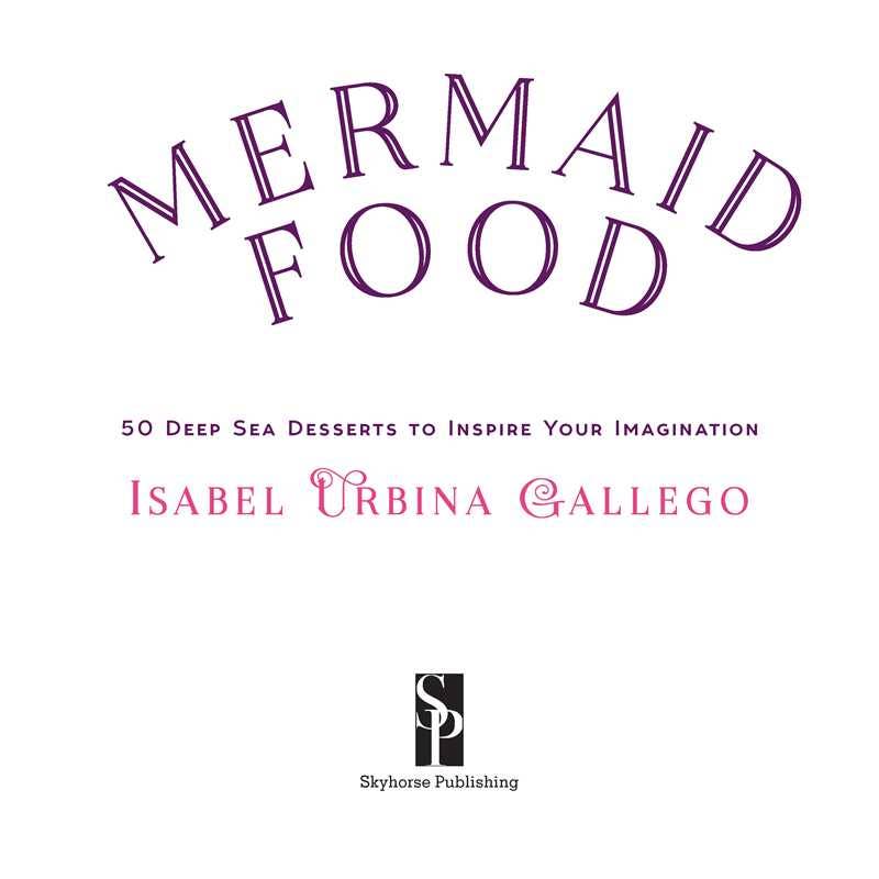 Mermaid Food by Cayla Gallagher