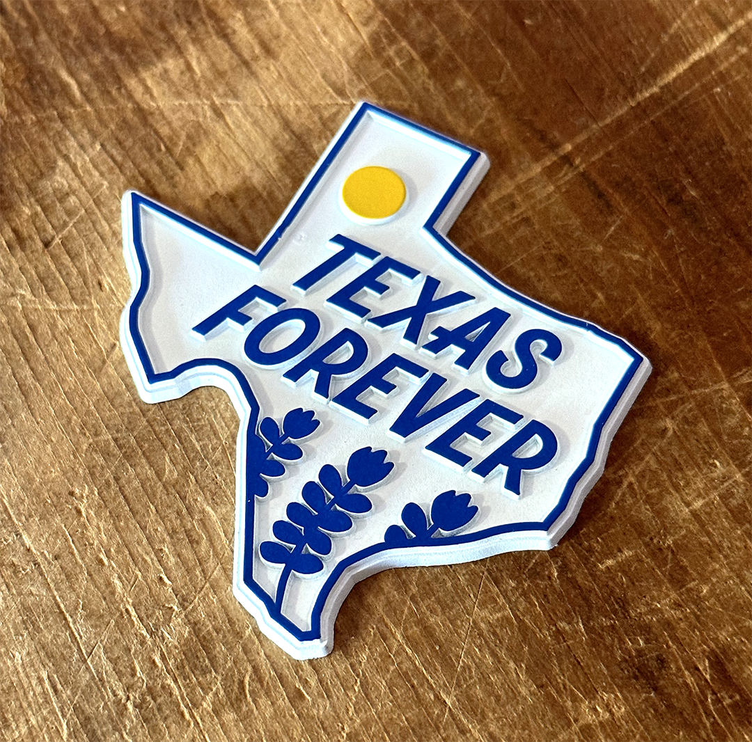 Texas Forever Magnet