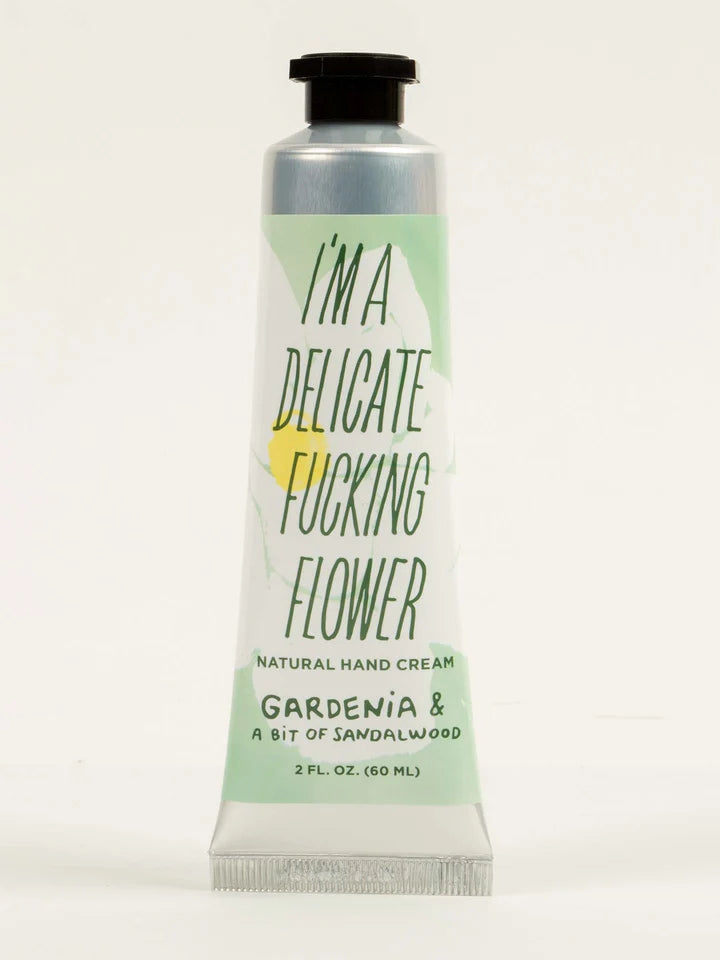 I'm a Delicate Fucking Flower Natural Hand Cream