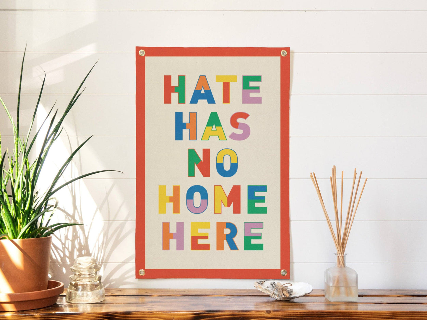 Hate has No Home Here Felt Banner