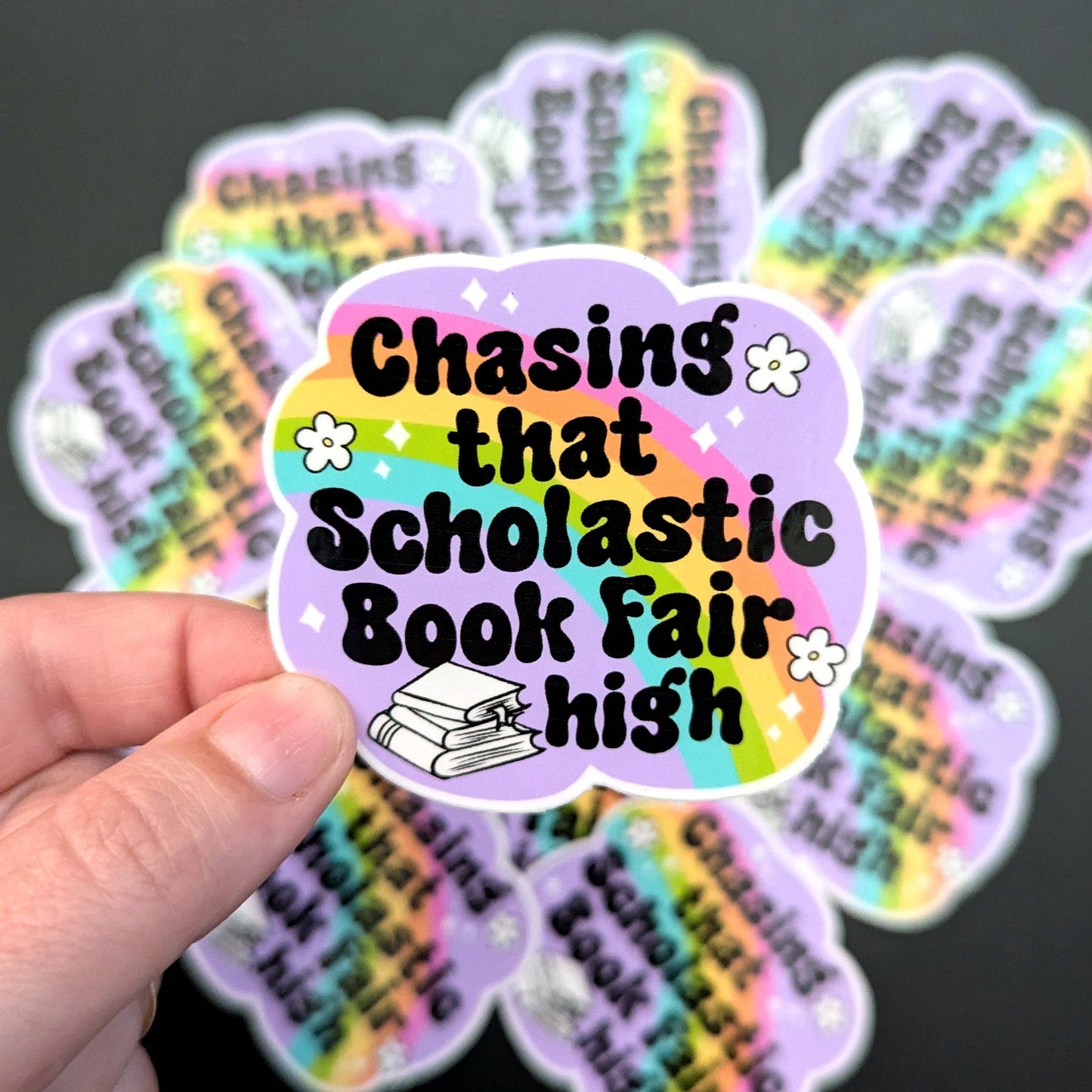 Chasing that Scholastic Book Fair High sticker