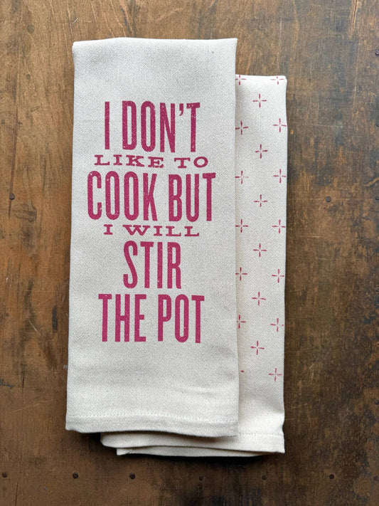 **NEW** I Don't Like To Cook... Kitchen Towel