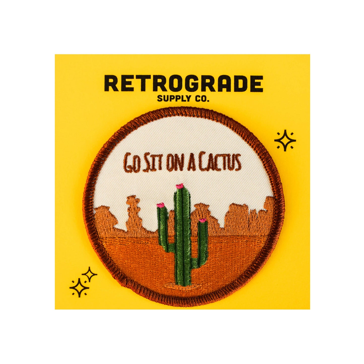 Go Sit On A Cactus (Iron-On Patch)