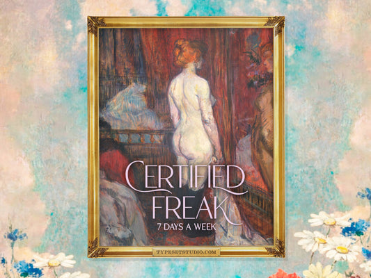 Certified Freak - Altered Classic Art Vinyl Sticker