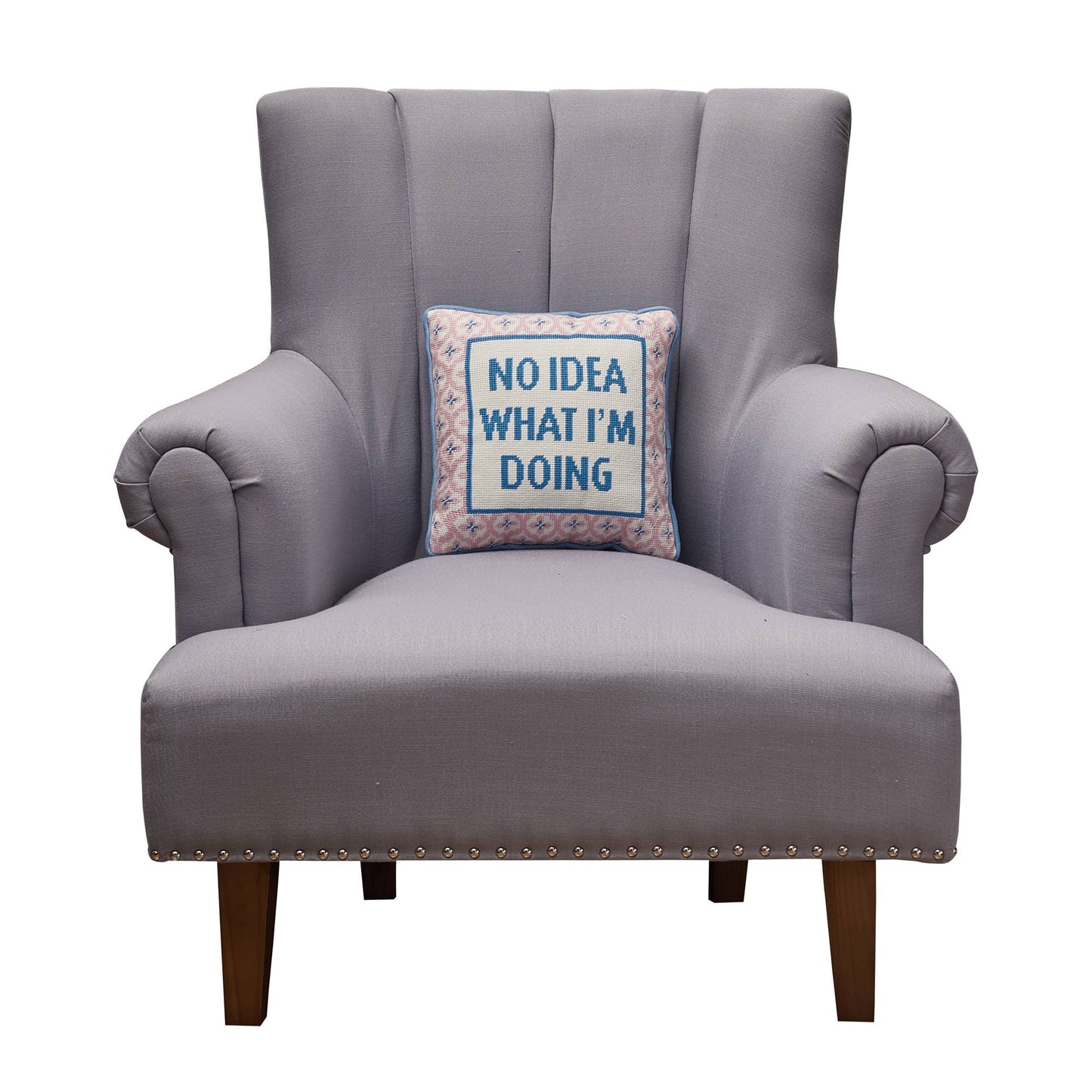 No Idea What I'm Doing Embroidered Pillow