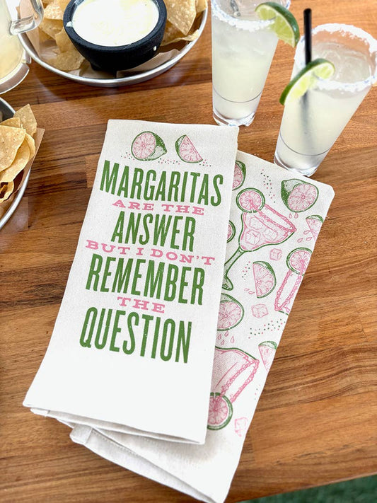 **NEW** Margaritas Are The Answer... Kitchen Towel