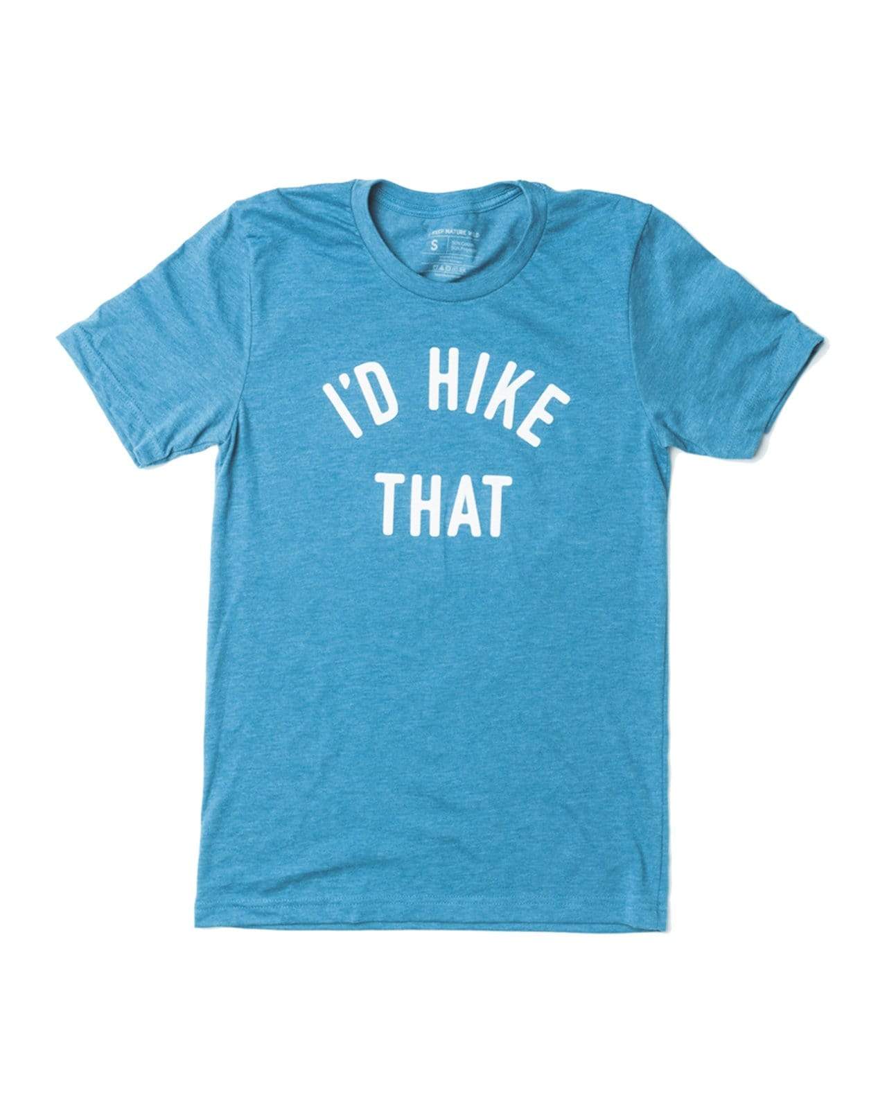 I'd Hike That Unisex Tee | Glacier Blue