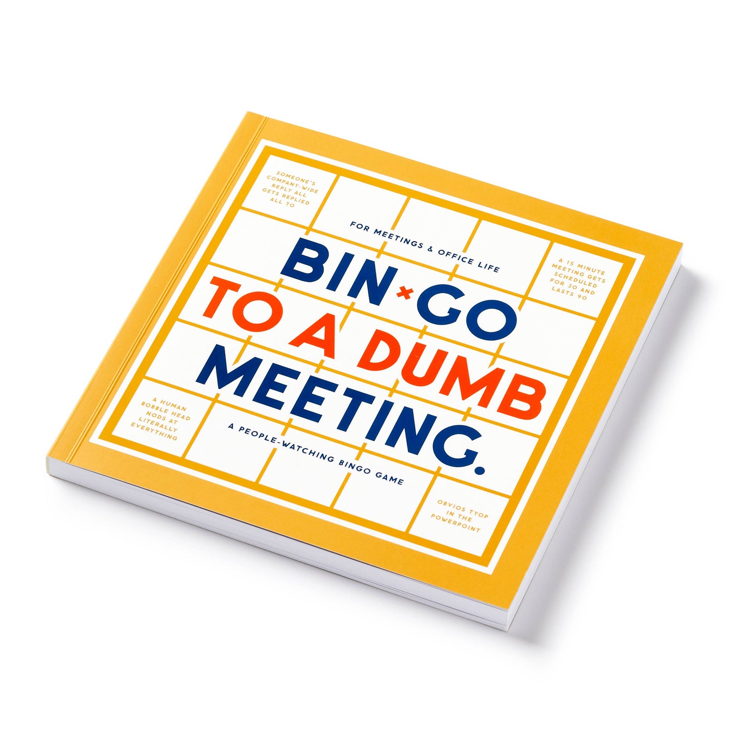 Bin-go To A Dumb Meeting Bingo Book