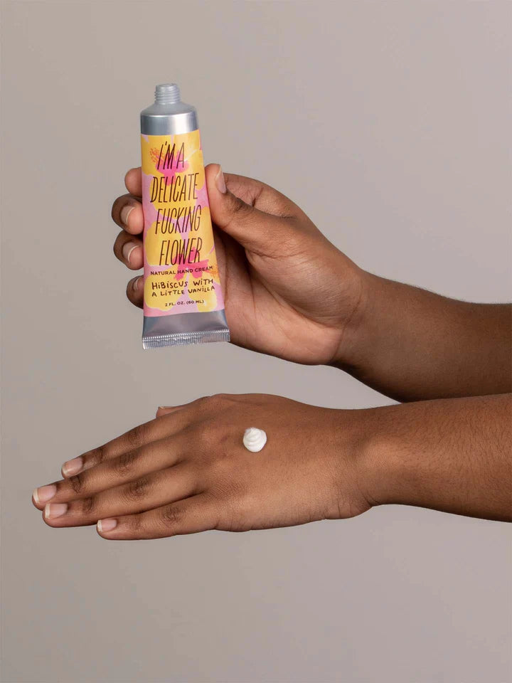 I'm a Delicate Fucking Flower Natural Hand Cream