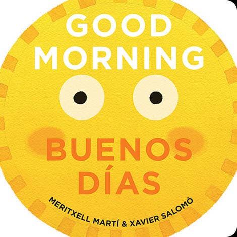 Good Morning - Buenos Días