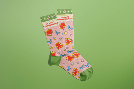 It's Always Fucking Something Socks (funny, socks for mom