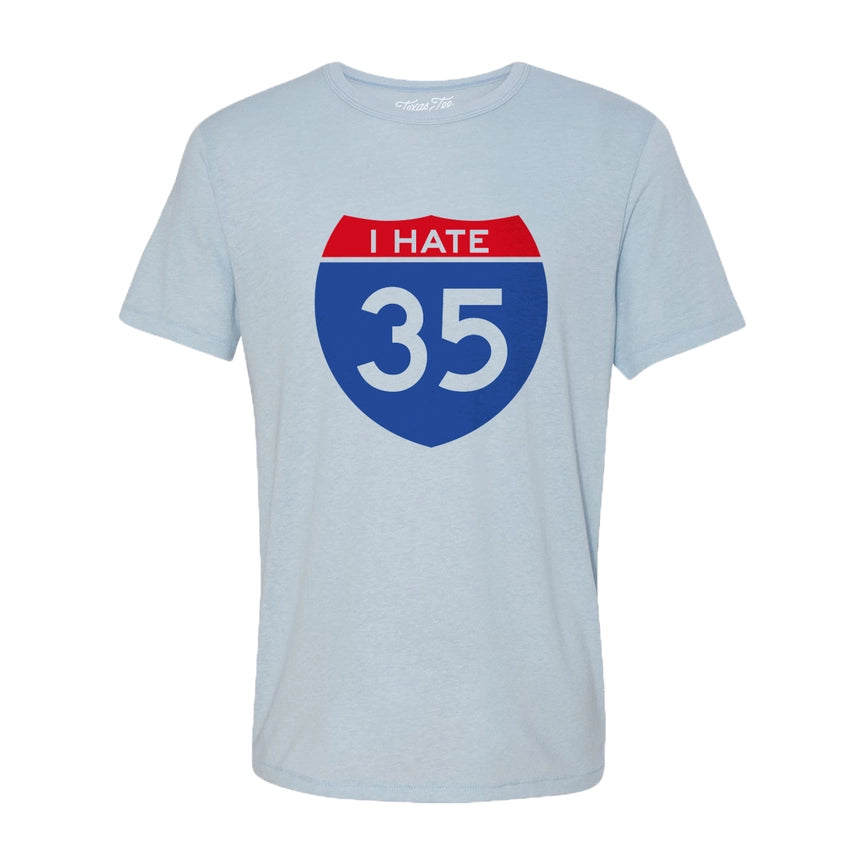 I Hate 35 tee