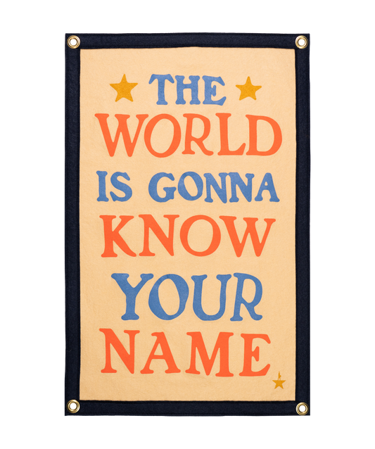 The World Is Gonna Know Your Name Camp Flag • Hamilton x Oxford Pennant
