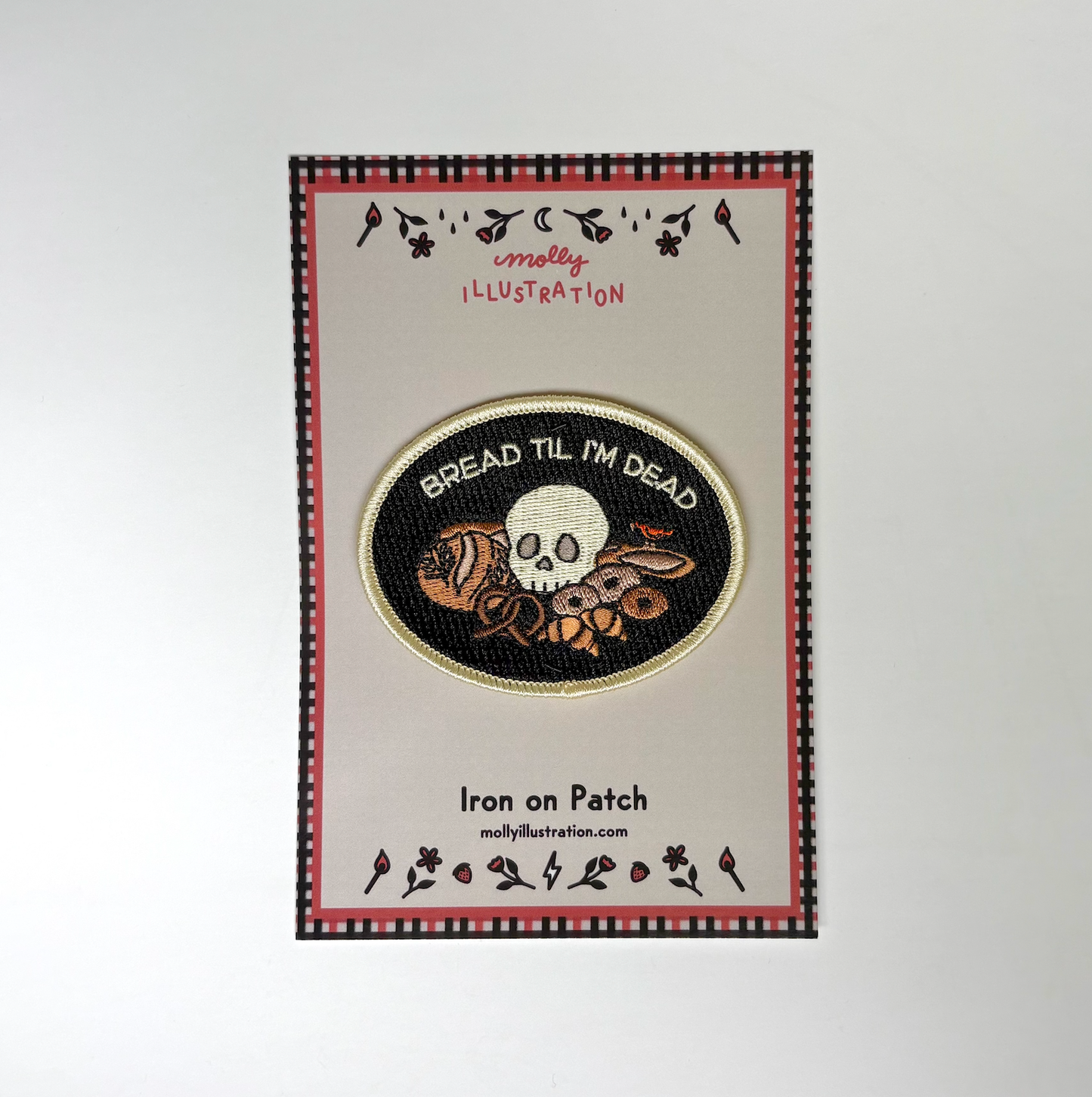 Bread Til I'm Dead Embroidered Iron On Patch