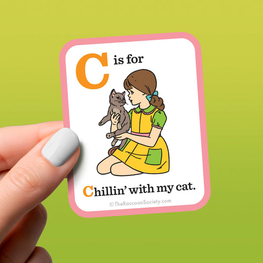 Chillin' with My Cat Sticker
