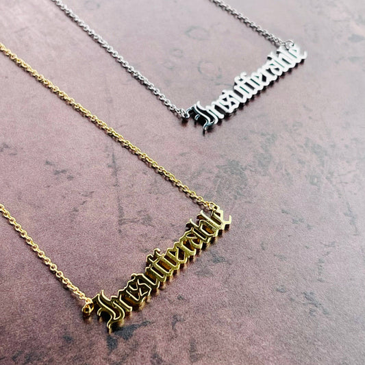 Insufferable word Necklace stainless steel silver gold