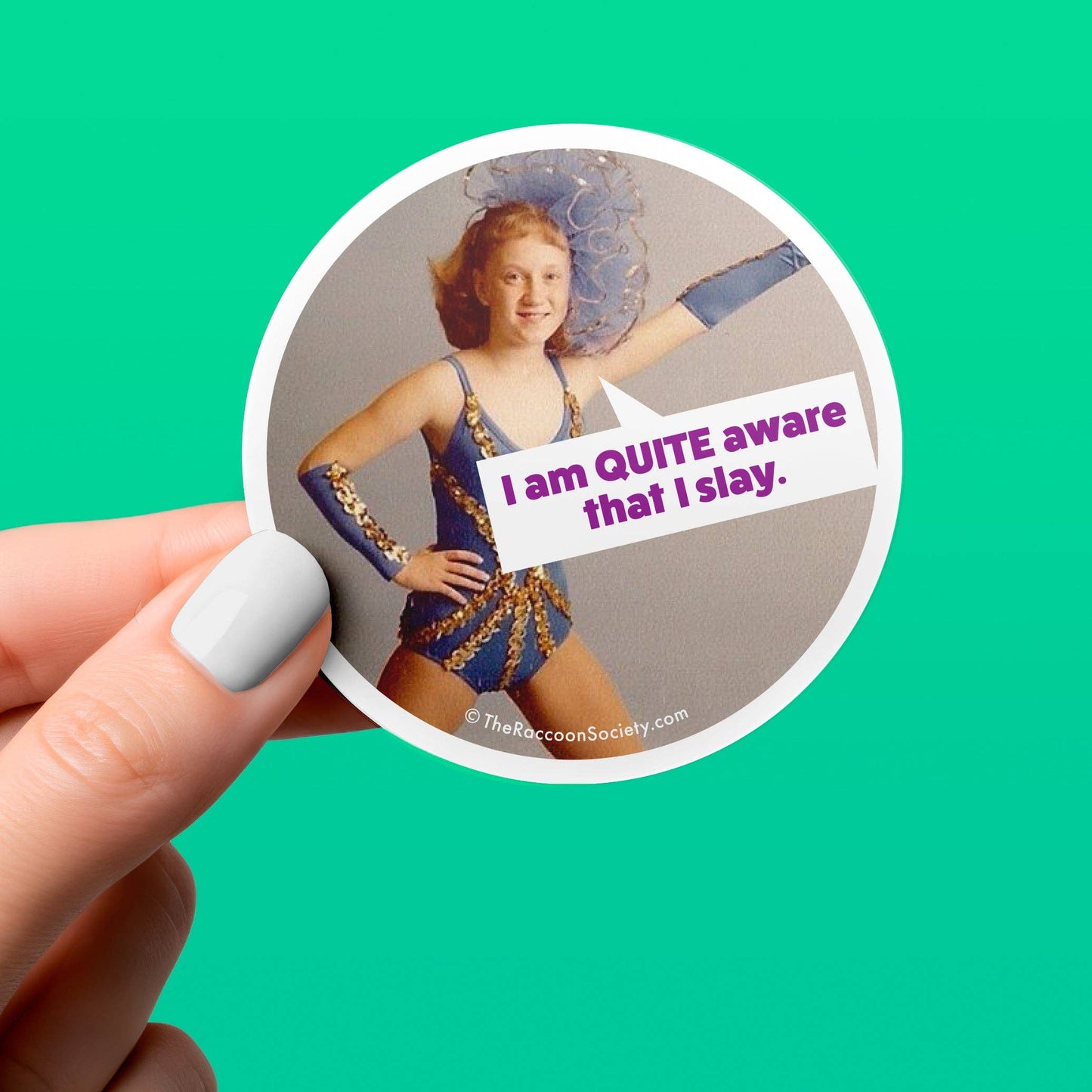 Funny Sticker - I SLAY - Retro Humor
