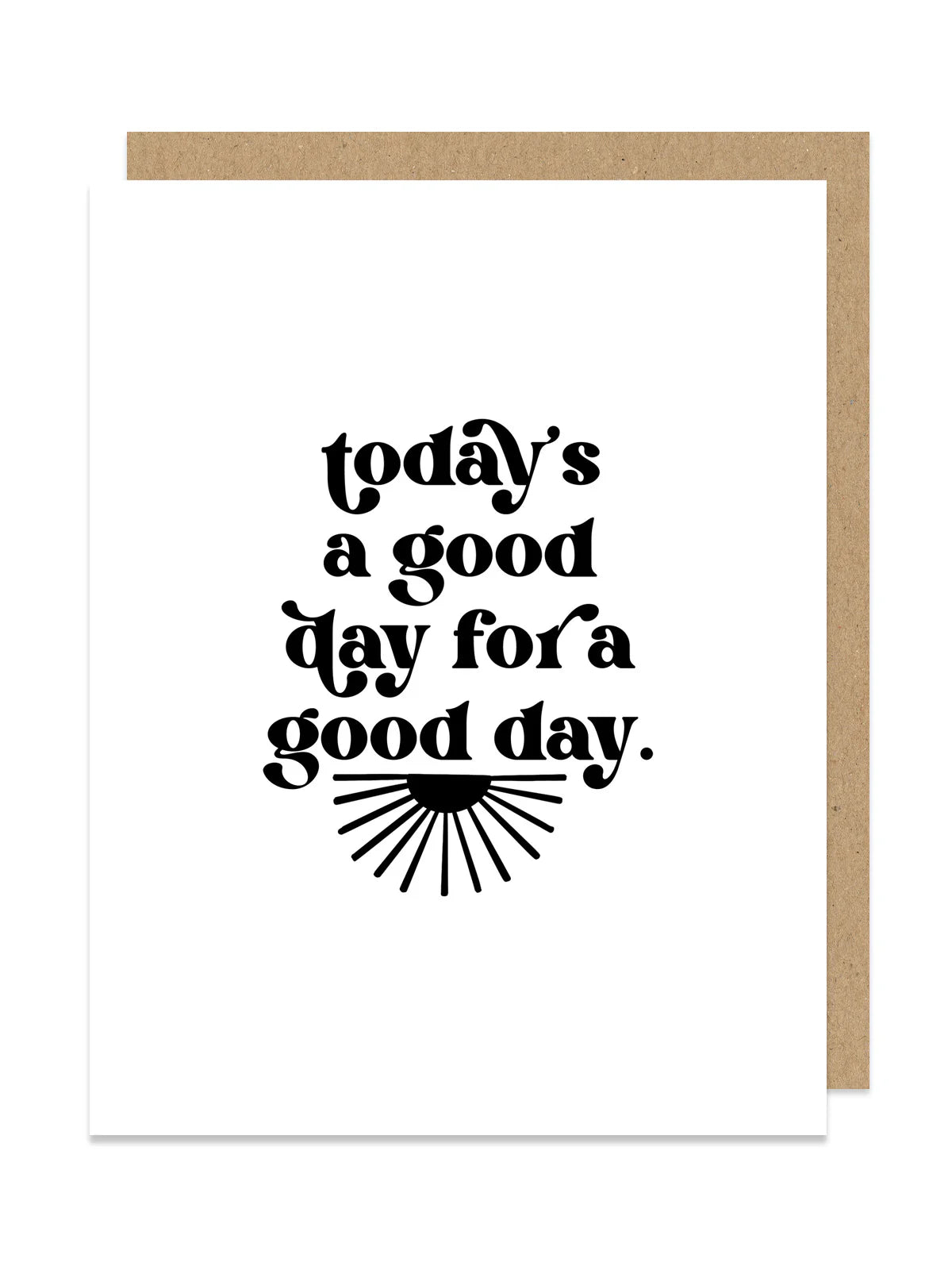 Good Day Card