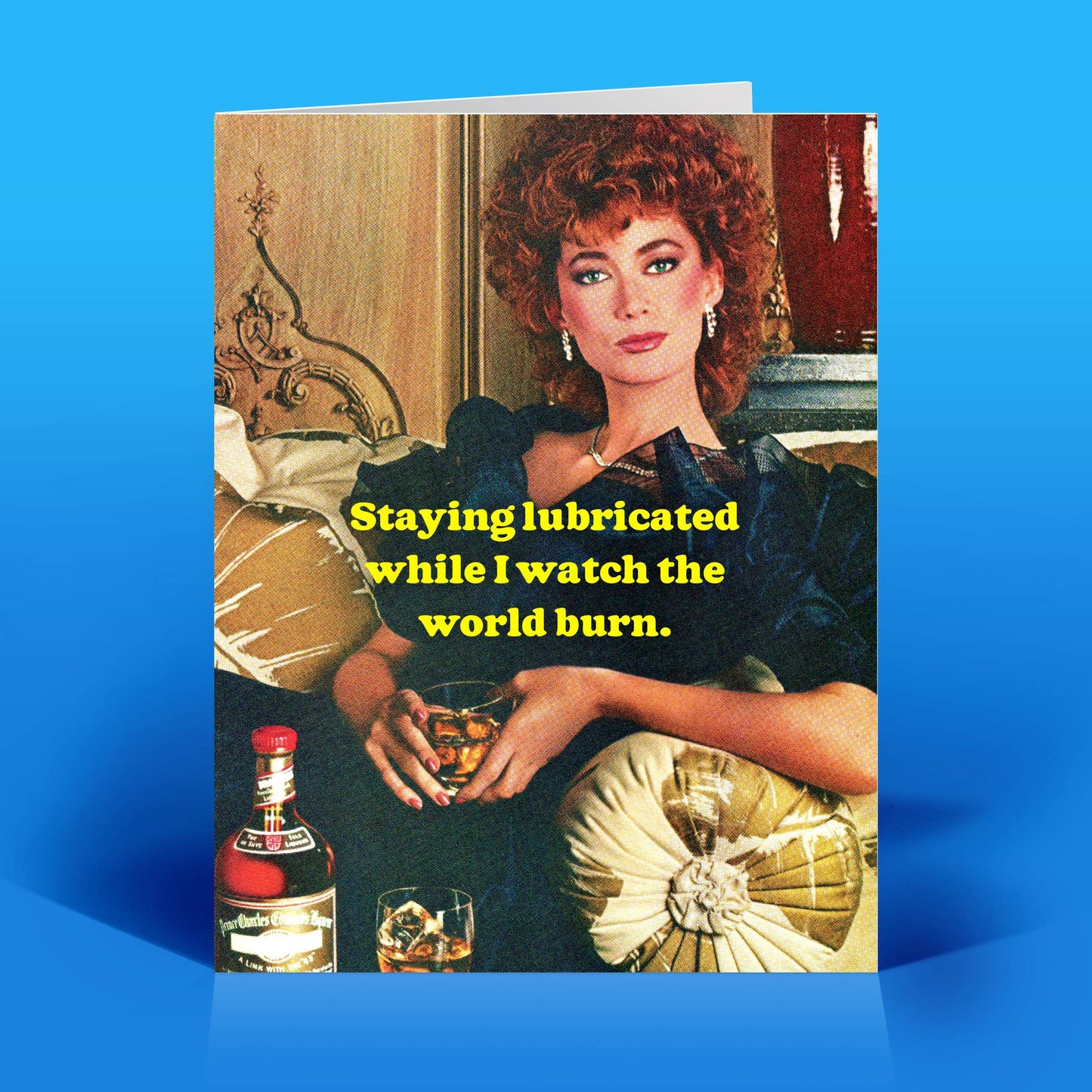 Funny Everyday Card – WORLD BURN – Vintage Sassy Humor