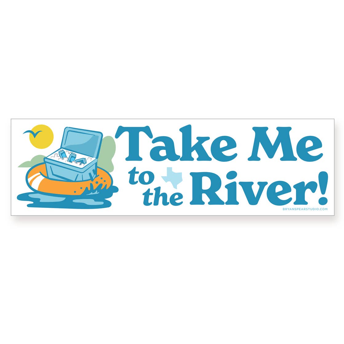 Take Me to the River Bumper Sticker