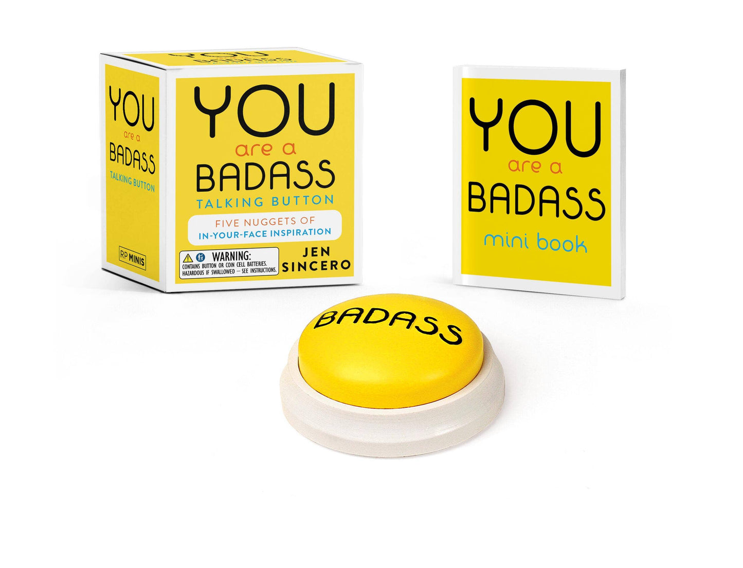 You Are A Badass Talking Button With Inspirational Quotes