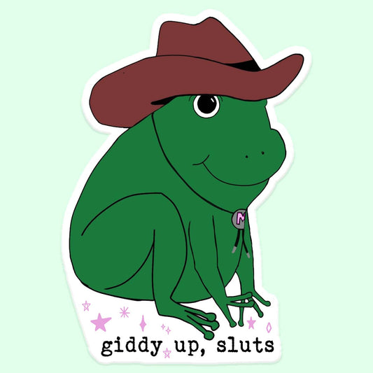 Giddy Up Sluts Sticker Decal