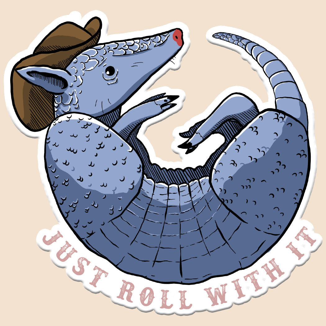 Just Roll with it Sticker Decal